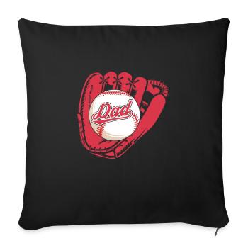Baseball Father Baseball Player Papa Dad Gift - Sofa pillowcase 17,3'' x 17,3'' (45 x 45 cm) - black - Front
