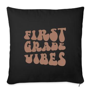 Back To School First Grade Vibes Student Teacher - Sofa pillowcase 17,3'' x 17,3'' (45 x 45 cm) - black - Front