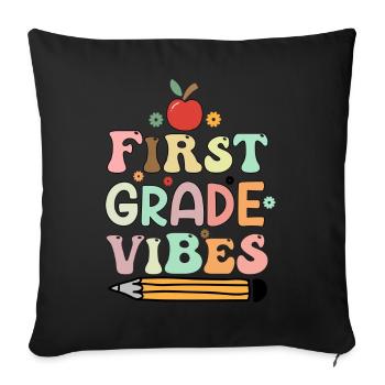Back To School First Grade Vibes Student Teacher - Sofa pillowcase 17,3'' x 17,3'' (45 x 45 cm) - black - Front