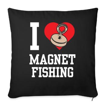 I love Magnet Fishing Magnetic Fishing - Sofa pillowcase 17,3'' x 17,3'' (45 x 45 cm) - black - Front