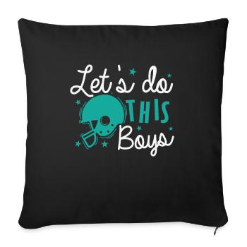 Let's do This Boys Amerika Sport Touchdown - Sofakissenbezug 45 x 45 cm - Schwarz - Vorne