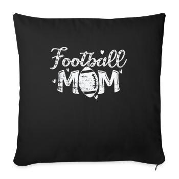 Football Mom Nationalsport Amerika Touchdown - Sofakissenbezug 45 x 45 cm - Schwarz - Vorne