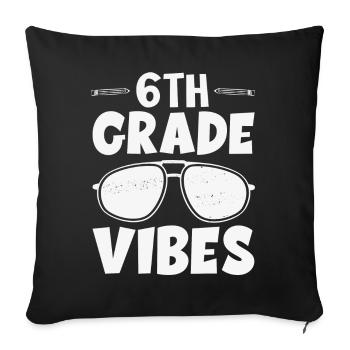 Vibrations de 6e sixième année retour à l’école pour l’enseignant - Housse de coussin décorative 45 x 45 cm - noir - Devant