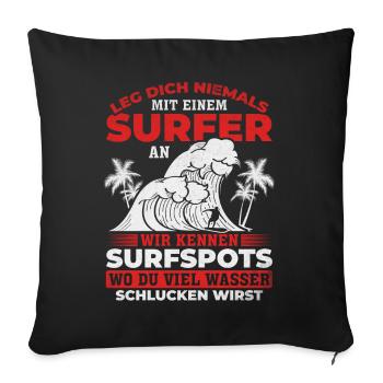 Surfing Surfer Wassersport Surfing Surfen - Sofakissenbezug 45 x 45 cm - Schwarz - Vorne