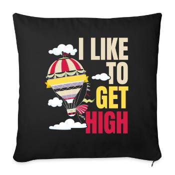 Ich will hoch hinaus Heißluftballon-Liebhaber Luft - Sofakissenbezug 45 x 45 cm - Schwarz - Vorne