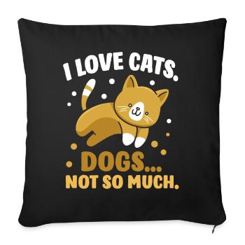 Ich Liebe Katzen Die Hunde Nicht So Sehr Katze Süß - Sofakissenbezug 45 x 45 cm - Schwarz - Vorne