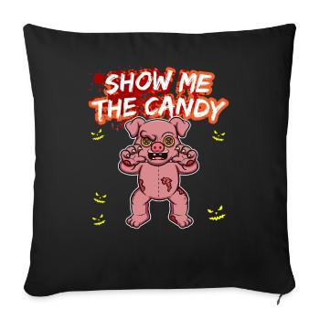 Show Me The Candy Halloween Costume Trick Or Treat - Sofa pillowcase 17,3'' x 17,3'' (45 x 45 cm) - black - Front
