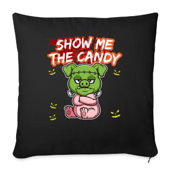 Show Me The Candy Halloween Costume Trick Or Treat - Sofa pillowcase 17,3'' x 17,3'' (45 x 45 cm) - black - Front