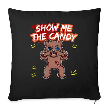 Show Me The Candy Halloween Costume Trick Or Treat - Sofa pillowcase 17,3'' x 17,3'' (45 x 45 cm) - black - Front