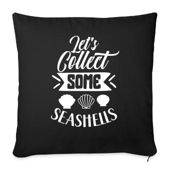 Let's Collect Shells Shell Collector Shell - Sofa pillowcase 17,3'' x 17,3'' (45 x 45 cm) - black - Front