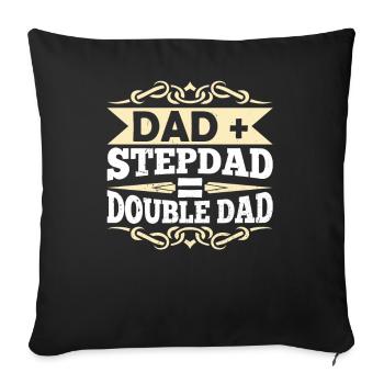 Papa Plus Stepfather Equal Double Papa Stepdad - Sofa pillowcase 17,3'' x 17,3'' (45 x 45 cm) - black - Front