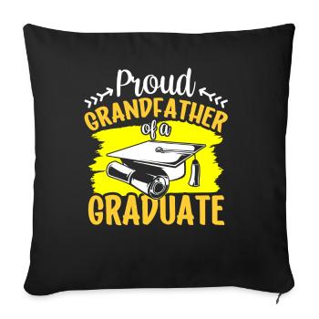 Proud grandfather of a graduate graduate - Sofa pillowcase 17,3'' x 17,3'' (45 x 45 cm) - black - Front