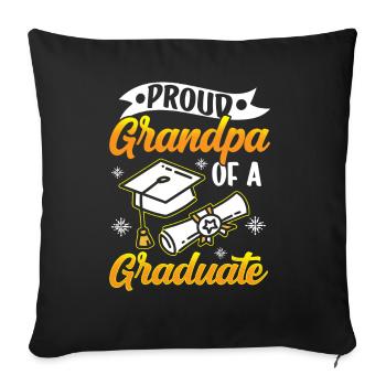 Proud grandfather of a graduate graduate - Sofa pillowcase 17,3'' x 17,3'' (45 x 45 cm) - black - Front