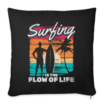 Surfing Is The Flow Of Life - Sofa pillowcase 17,3'' x 17,3'' (45 x 45 cm) - black - Front