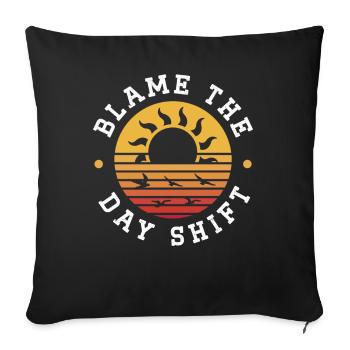 Rendre l’équipe de jour responsable du travail - Housse de coussin décorative 45 x 45 cm - noir - Devant