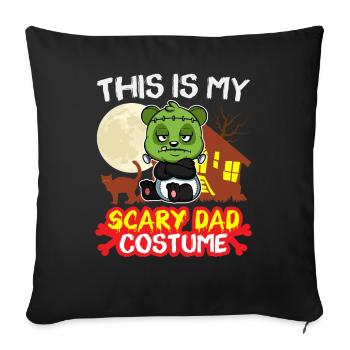 This Is My Scary Dad Costume Funny Halloween - Sofa pillowcase 17,3'' x 17,3'' (45 x 45 cm) - black - Front
