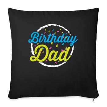 Anniversaire Papa Papa Père Party - Housse de coussin décorative 45 x 45 cm - noir - Devant