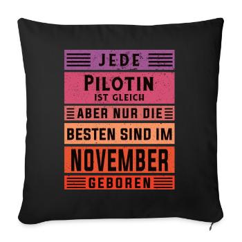 Flugzeug Geburtstag November geboren Pilotin - Sofakissenbezug 45 x 45 cm - Schwarz - Vorne