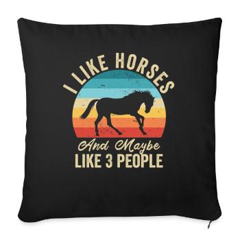 I love Horses Humor Farmer Gift - Sofa pillowcase 17,3'' x 17,3'' (45 x 45 cm) - black - Front