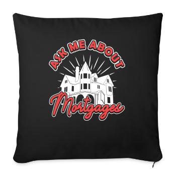 Posez-moi des questions sur Mortgages Mortgage Loan Advisor - Housse de coussin décorative 45 x 45 cm - noir - Devant