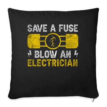 Sauver un fusible souffler un électricien Elektriker - Housse de coussin décorative 45 x 45 cm - noir - Devant