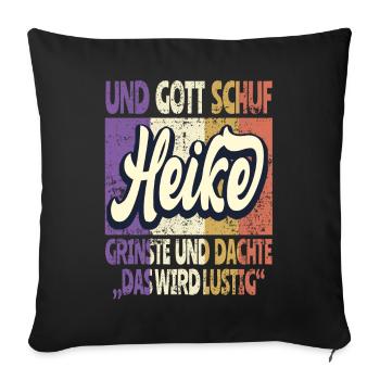 Heike Name Geschenk Geburtstag - Sofakissenbezug 45 x 45 cm - Schwarz - Vorne