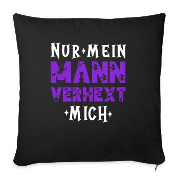 Lustiger Hexe Hexen Halloween Spruch - Sofakissenbezug 45 x 45 cm - Schwarz - Vorne