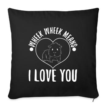 Wheek wheek signifie que je t’aime - Housse de coussin décorative 45 x 45 cm - noir - Devant