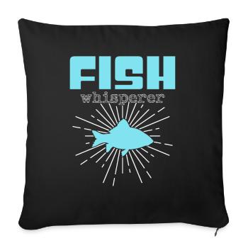fish whisperer - Sofakissenbezug 45 x 45 cm - Schwarz - Vorne