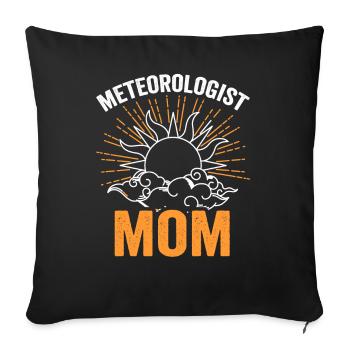 Meteorologist Mama Profession Meteorologist Meteorology - Sofa pillowcase 17,3'' x 17,3'' (45 x 45 cm) - black - Front