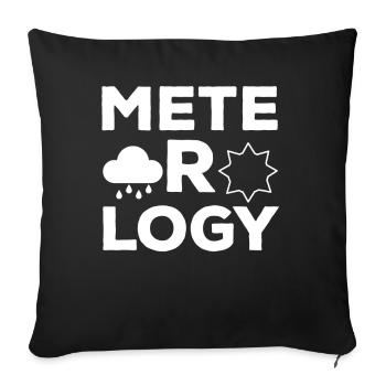 Météorologie Prévisions météorologiques Profession de météorologue - Housse de coussin décorative 45 x 45 cm - noir - Devant