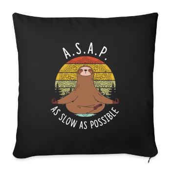 A.S.A.P. As Slow As Possible Faultier Yoga - Sofakissenbezug 45 x 45 cm - Schwarz - Vorne