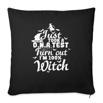 Je viens de passer un test D.N.A. il s’avère que je suis une sorcière - Housse de coussin décorative 45 x 45 cm - noir - Devant