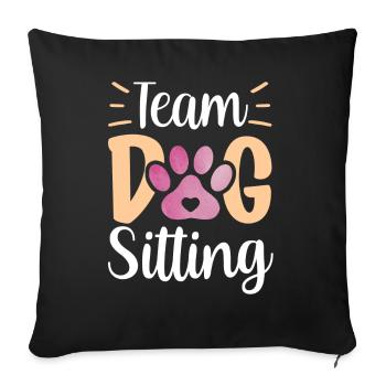 Équipe Dog Sitting Chien Dog Sitter Dog Sitting - Housse de coussin décorative 45 x 45 cm - noir - Devant