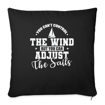 Vous ne pouvez pas contrôler le wind sailing boat - Housse de coussin décorative 45 x 45 cm - noir - Devant