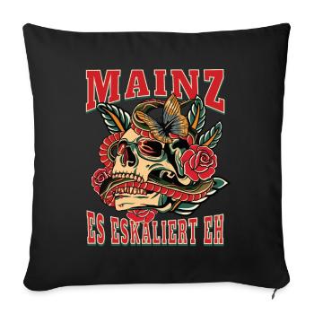Mainz Frau Geschenk es eskaliert eh Mainz Frauen - Sofakissenbezug 45 x 45 cm - Schwarz - Vorne