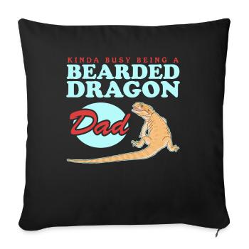 Bearded Dragon Dad | Bearded Dragon Reptiles Gift - Sofa pillowcase 17,3'' x 17,3'' (45 x 45 cm) - black - Front