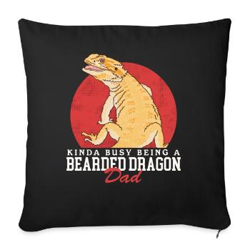 Bearded Dragon Dad Reptiles Bearded Dragons Gift - Sofa pillowcase 17,3'' x 17,3'' (45 x 45 cm) - black - Front