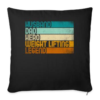 Retro Husband Dad Hero Weight Lifting Legend - Sofa pillowcase 17,3'' x 17,3'' (45 x 45 cm) - black - Front