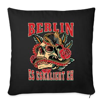 Berlin Frau Geschenk es eskaliert eh Berlin Frauen - Sofakissenbezug 45 x 45 cm - Schwarz - Vorne
