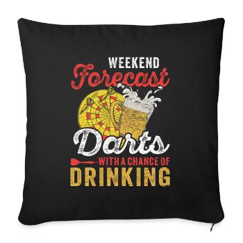 Dart Dartboard Week-end Prévisions Darts Boire - Housse de coussin décorative 45 x 45 cm - noir - Devant