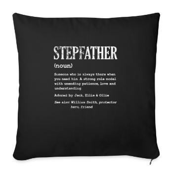 Stepfather - Sofa pillowcase 17,3'' x 17,3'' (45 x 45 cm) - black - Front