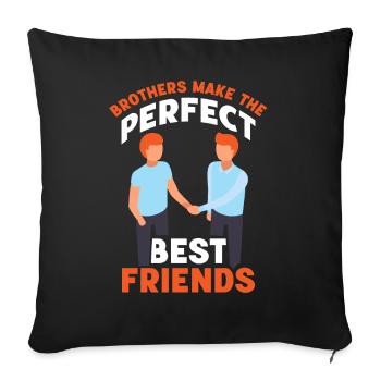 Les frères sont le meilleur ami parfait - Housse de coussin décorative 45 x 45 cm - noir - Devant