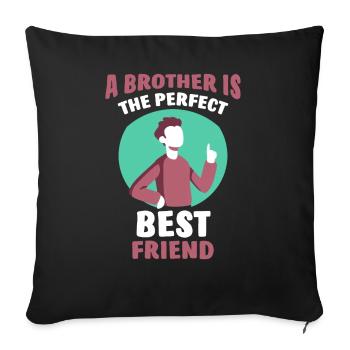 Un frère est le meilleur ami parfait frères - Housse de coussin décorative 45 x 45 cm - noir - Devant