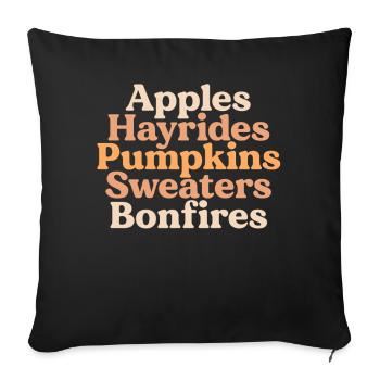 Apples Hayrides Pumpkins Sweaters Bonfires Boho - Sofa pillowcase 17,3'' x 17,3'' (45 x 45 cm) - black - Front