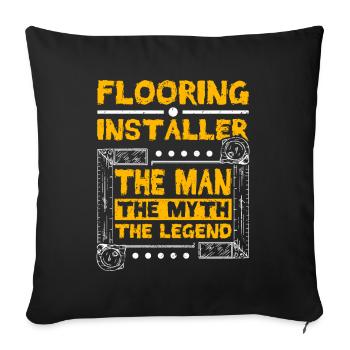 Flooring installer man myth legend - Sofa pillowcase 17,3'' x 17,3'' (45 x 45 cm) - black - Front