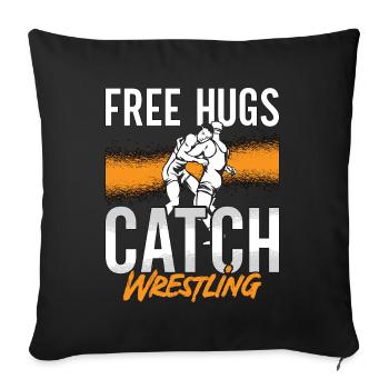 Catch Wrestling Free Hugs Wrestler Fight Grappling - Sofa pillowcase 17,3'' x 17,3'' (45 x 45 cm) - black - Front
