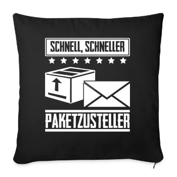 Paketzusteller Postbote Paket Paketbote - Sofakissenbezug 45 x 45 cm - Schwarz - Vorne