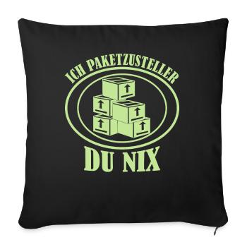 Paketzusteller Pakete Paket Paketbote - Sofakissenbezug 45 x 45 cm - Schwarz - Vorne