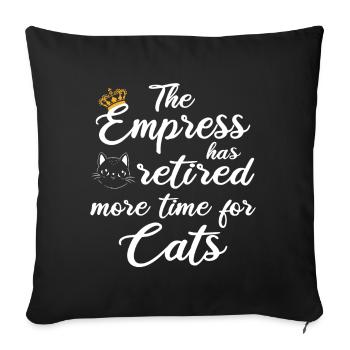 L’impératrice a pris sa retraite plus de temps pour les chats - Housse de coussin décorative 45 x 45 cm - noir - Devant